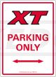 Panneau 'XT PARKING ONLY', rouge/blanc/noir, env. 22x32cm